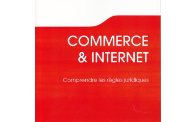 Commerce et Internet : Comprendre les règles juridiques