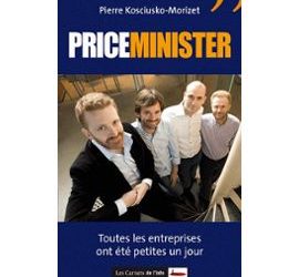 Priceminister, le livre : toutes les entreprises ont été petites un jour
