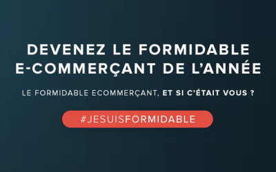Etes vous le prochain « formidable e-commerçant » ?